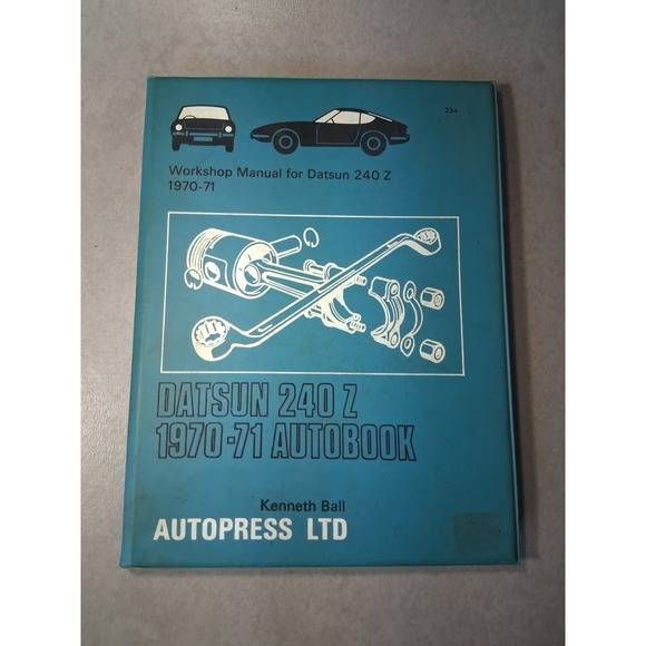 Other - HARD COVER! --Workshop manual for Datsun 240Z --1970-71 --Kenneth Ball-🚗